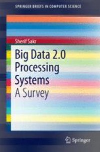 cover of the book Big Data 2.0 Processing Systems: A Survey