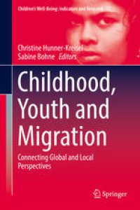 cover of the book Childhood, Youth and Migration: Connecting Global and Local Perspectives