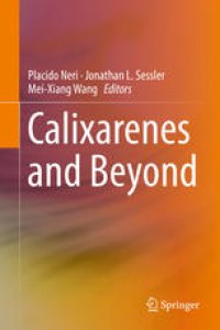 cover of the book Calixarenes and Beyond