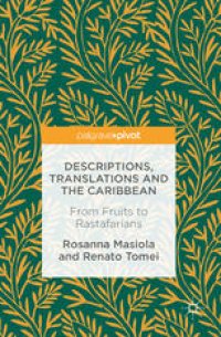 cover of the book Descriptions, Translations and the Caribbean: From Fruits to Rastafarians