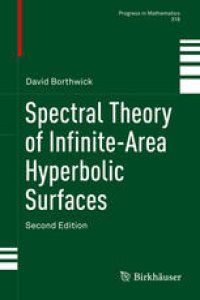 cover of the book Spectral Theory of Infinite-Area Hyperbolic Surfaces