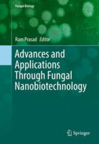 cover of the book Advances and Applications Through Fungal Nanobiotechnology