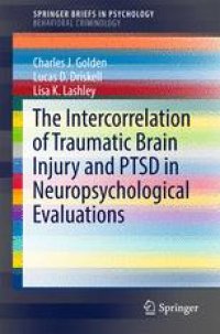 cover of the book The Intercorrelation of Traumatic Brain Injury and PTSD in Neuropsychological Evaluations