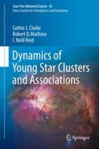 cover of the book Dynamics of Young Star Clusters and Associations: Saas-Fee Advanced Course 42. Swiss Society for Astrophysics and Astronomy