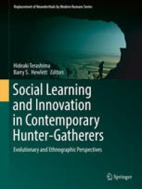 cover of the book Social Learning and Innovation in Contemporary Hunter-Gatherers: Evolutionary and Ethnographic Perspectives