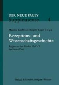 cover of the book Rezeptions- und Wissenschaftsgeschichte: Register zu den Bänden 13–15/3 des Neuen Pauly