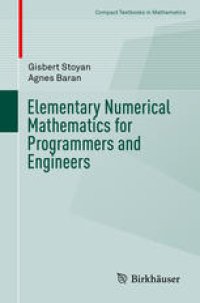 cover of the book Elementary Numerical Mathematics for Programmers and Engineers