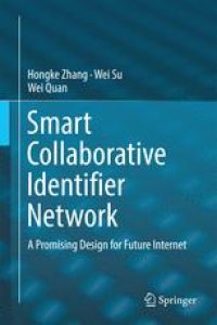 cover of the book Smart Collaborative Identifier Network: A Promising Design for Future Internet