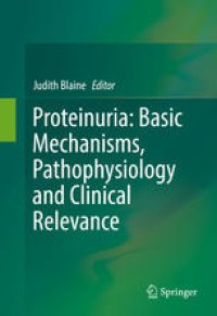 cover of the book Proteinuria: Basic Mechanisms, Pathophysiology and Clinical Relevance