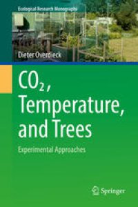 cover of the book CO2, Temperature, and Trees: Experimental Approaches