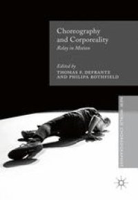 cover of the book Choreography and Corporeality: Relay in Motion