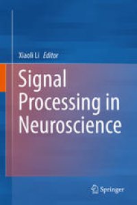 cover of the book Signal Processing in Neuroscience