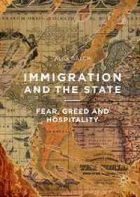 cover of the book Immigration and the State: Fear, Greed and Hospitality