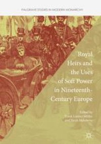 cover of the book Royal Heirs and the Uses of Soft Power in Nineteenth-Century Europe