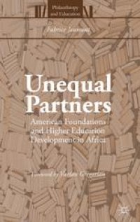 cover of the book Unequal Partners: American Foundations and Higher Education Development in Africa