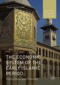 cover of the book The Economic System of the Early Islamic Period: Institutions and Policies