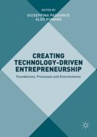 cover of the book Creating Technology-Driven Entrepreneurship: Foundations, Processes and Environments