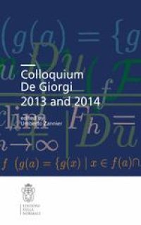 cover of the book Colloquium De Giorgi 2013 and 2014