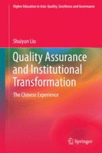 cover of the book Quality Assurance and Institutional Transformation: The Chinese Experience