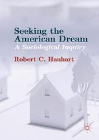 cover of the book Seeking the American Dream: A Sociological Inquiry