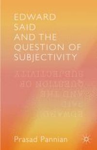 cover of the book Edward Said and the Question of Subjectivity