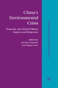 cover of the book China’s Environmental Crisis: Domestic and Global Political Impacts and Responses