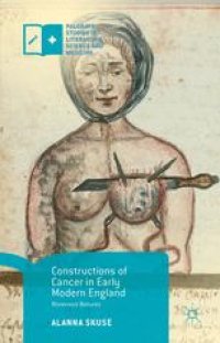 cover of the book Constructions of Cancer in Early Modern England: Ravenous Natures