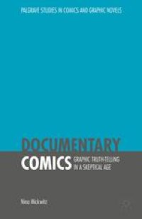 cover of the book Documentary Comics: Graphic Truth-Telling in a Skeptical Age