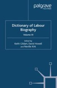 cover of the book Dictionary of Labour Biography: Volume XI