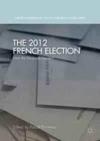 cover of the book The 2012 French Election: How the Electorate Decided