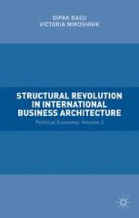 cover of the book Structural Revolution in International Business Architecture: Political Economy: Volume 2