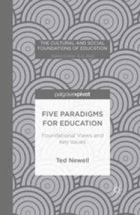 cover of the book Five Paradigms for Education: Foundational Views and Key Issues