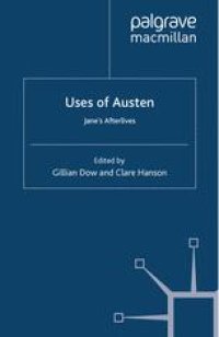 cover of the book Uses of Austen: Jane’s Afterlives