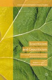 cover of the book Ecocriticism and Geocriticism: Overlapping Territories in Environmental and Spatial Literary Studies