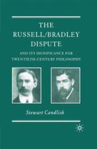 cover of the book The Russell/Bradley Dispute and its Significance for Twentieth-Century Philosophy