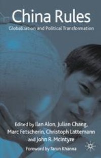 cover of the book China Rules: Globalization and Political Transformation