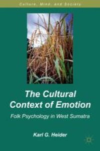 cover of the book The Cultural Context of Emotion: Folk Psychology in West Sumatra