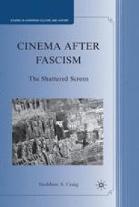 cover of the book Cinema After Fascism: The Shattered Screen