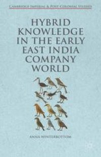 cover of the book Hybrid Knowledge in the Early East India Company World