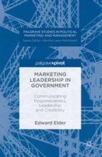 cover of the book Marketing Leadership in Government: Communicating Responsiveness, Leadership and Credibility