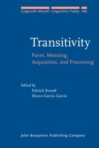 cover of the book Transitivity: Form, Meaning, Acquisition, and Processing