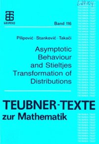 cover of the book Asymptotic behaviour and Stieltjes transformation of distributions