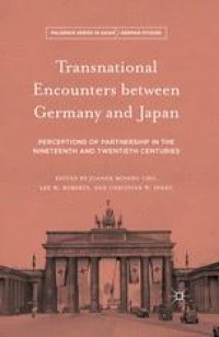 cover of the book Transnational Encounters between Germany and Japan: Perceptions of Partnership in the Nineteenth and Twentieth Centuries