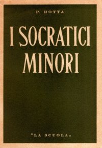 cover of the book Le scuole socratiche minori