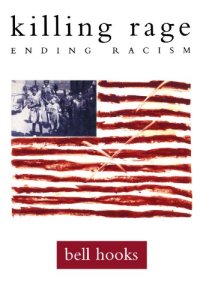 cover of the book killing rage: Ending Racism