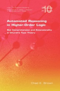 cover of the book Automated Reasoning in Higher-Order Logic: Set Comprehension and Extensionality in Church’s Type Theory