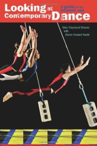 cover of the book Looking at Contemporary Dance: A Guide for the Internet Age