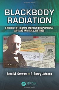 cover of the book Blackbody Radiation: A History of Thermal Radiation Computational Aids and Numerical Methods