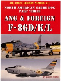 cover of the book North American Sabre Dog Part Three Ang & Foreign F-86DKL