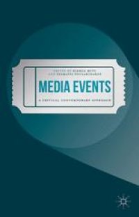 cover of the book Media Events: A Critical Contemporary Approach